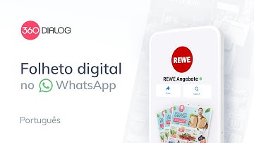 Folheto digital no WhatsApp para REWE - 360dialog