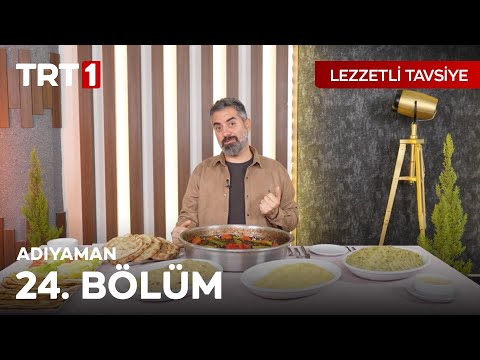Turgay Başyayla İle Lezzetli Tavsiye 24. Bölüm