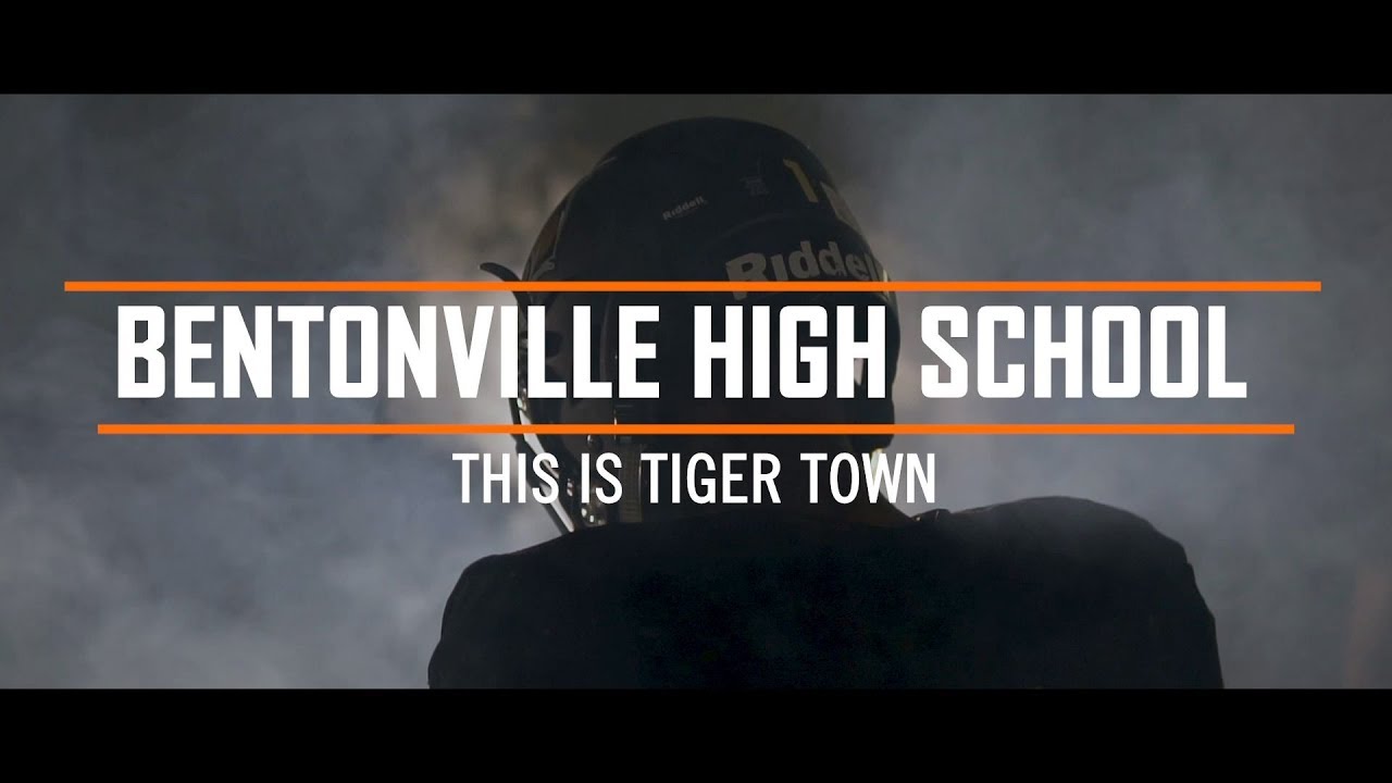 Bentonville High School: This Is Tiger Town
