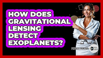 How Does Gravitational Lensing Detect Exoplanets?