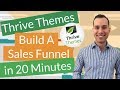 Complete Sales Funnel Thrive Themes Tutorial: Create Landing Pages, Sales Pages, and Shopping Cart