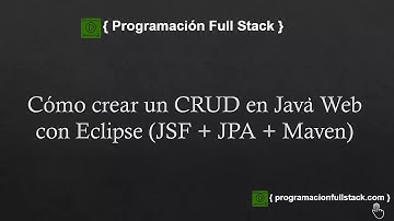 Cómo crear un CRUD en Java Web JSF , JPA, Maven (Paso de información al index)