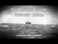 The sinking of the princess sophia  a short documentary  fascinating horror