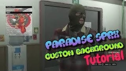 How to make a custom background for Paradise Sprx [READ DESC]