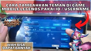 HOW TO ADD FRIENDS OR ADD FRIENDS USING ID OR USERNAME IN THE LATEST MOBILE LEGENDS GAME