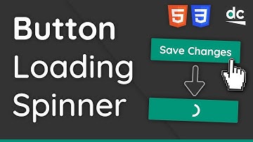How to Create a Button With Loading Spinner - HTML & CSS Tutorial For Beginners