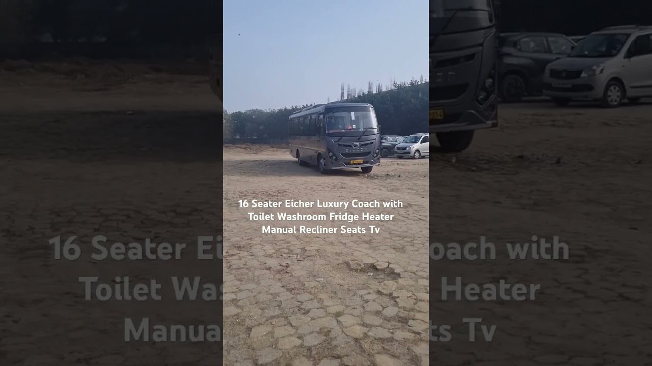16 Seater Eicher Luxury Coach with Toilet Washroom Fridge Heater Tv Recliner Seats