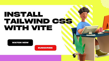Install Tailwind CSS with Vite