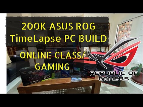 200K Php ROG GAMING PC Time Lapse build