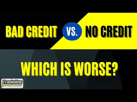 काय वाईट आहे, खराब क्रेडिट असणे किंवा क्रेडिट नसणे?