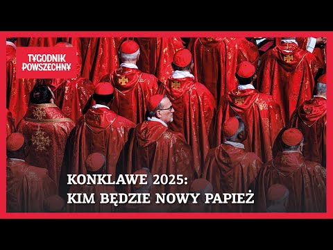 Konklawe 2025: kim