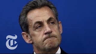 Nicolas Sarkozy's Many Legal Hurdles | Times Minute | The New York Times