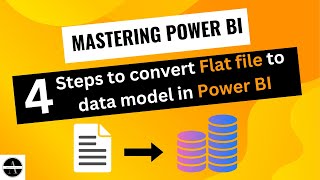 Convert your flat file into data model in 4 simple steps in Power BI || Power BI tutorials