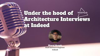 WebHack #51 Under the hood of Architecture Interviews at Indeed