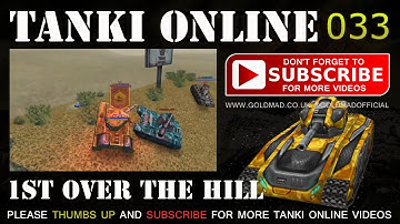 UK Tanki Online #33 - First time over the hill - CTF Battle