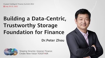 #HuaweiHiFS-Building a Data-Centric, Trustworthy Storage Foundation for Finance-Dr.Peter Zhou