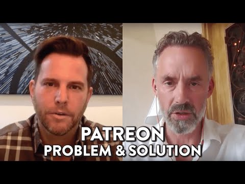 Patreon: Problem & Solution: Dave Rubin & Dr Jordan B Peterson