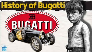 The Dramatic History of Bugatti | Why is Bugatti so Expensive