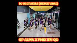 DJ OCOPAKELE| GP ALMA X FMIX B71 QC