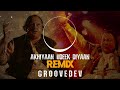 Akhiyaan Udeek Diyaan Remix - Ustad Nusrat Fateh Ali Khan - GROOVEDEV Mp3 Song