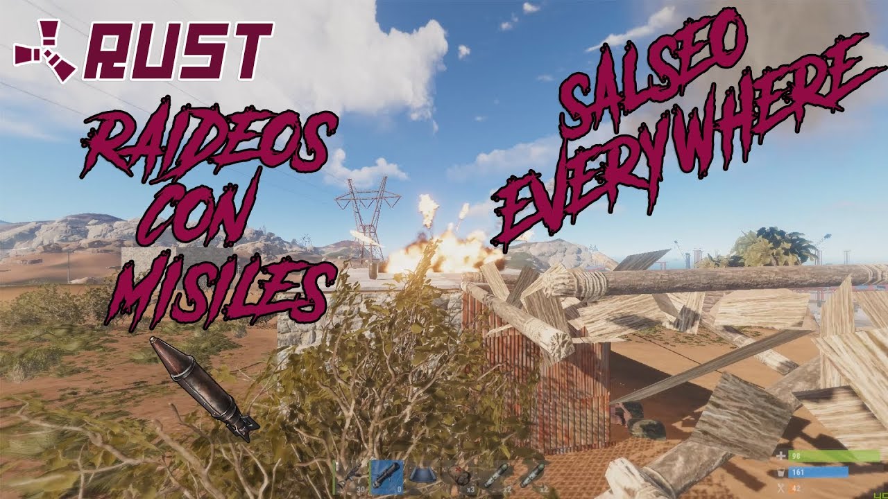 Misiles Rust Raideamos con misiles y salseo everywhere! Rust vanilla español - YouTube