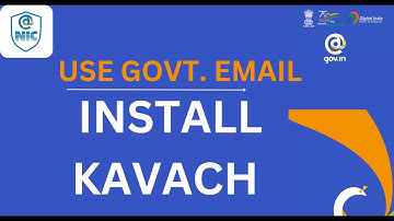 KAVACH APP  How to Install and use kavach app on laptop/desktop
