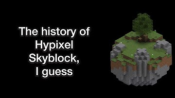 the entire history of hypixel skyblock, I guess (ft. Akennno, Saltlol, Agentlai)