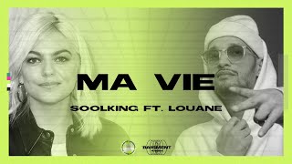 Soolking - Ma Vie Ft. Louane Music Audio