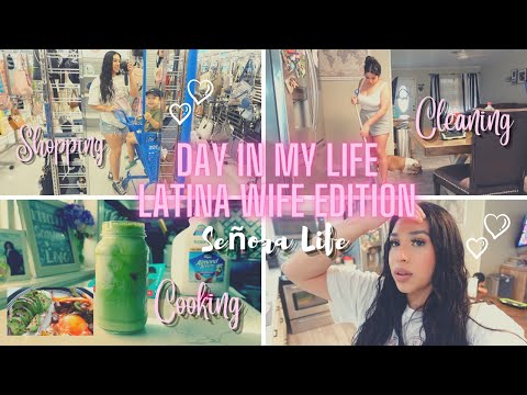 Day In The Life Of A Latina Stay At Home Wife Señora Life Cook With Me Cleaning Run Errands 
