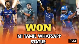Mi Winning Maranamass Whatsapp Status Mumbai Indians Fans Statusmumbai Beat Delhi Capitals