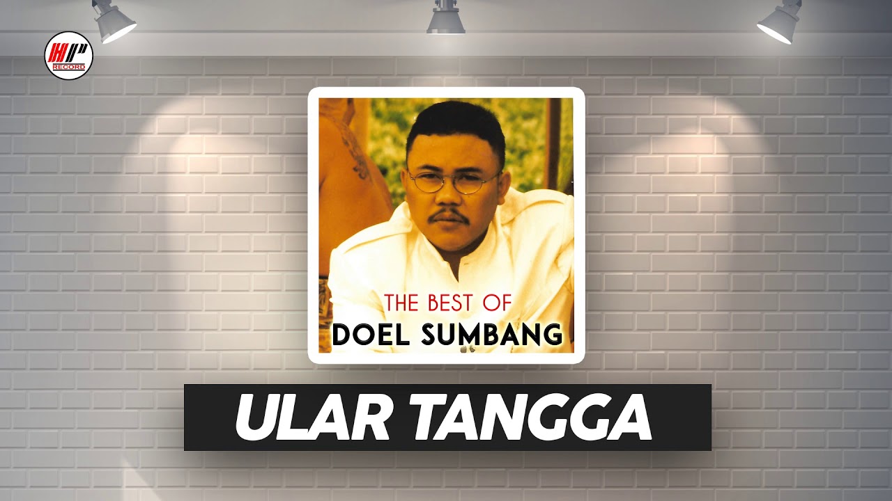 Doel Sumbang - Ular Tangga (Official Audio)