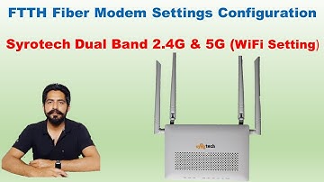 Syrotech Dual Band BSNL FTTH Fiber Modem ONU Unboxing Configuration Settings | WiFi Change Password