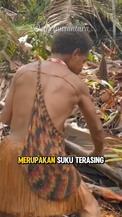 SUKU KOROWAI DI HUTAN PAPUA #videoreels #tradisi #budaya #papua #sukupedalaman #papuaindonesia
