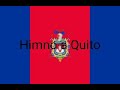 Himno a Quito | Nuevo [LETRA]