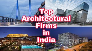 Top 7 Architectural Firms In India | Best Architecture Companies of India || Architectural BaBaji