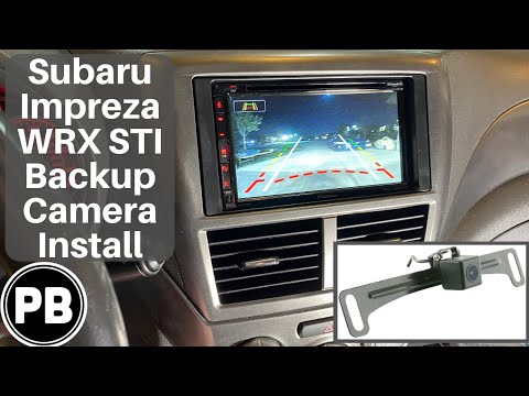 2008 - 2014 Subaru Backup Camera Install | Impreza, WRX, STI