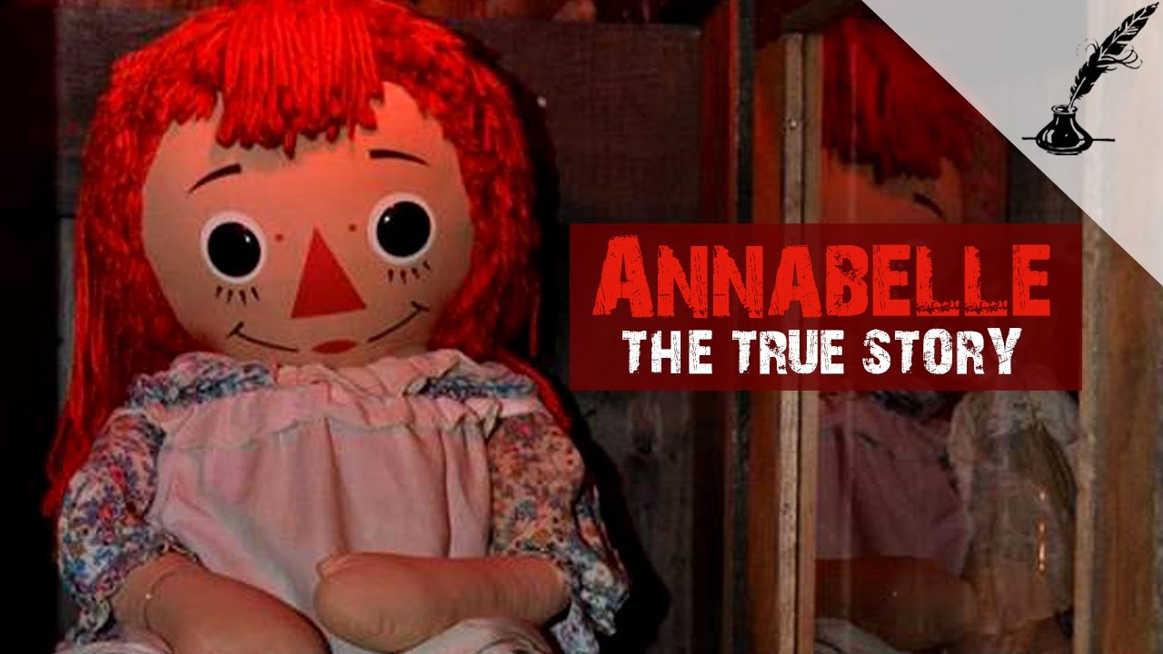 Annabelle the Doll The Origins Documentary YouTube