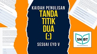 Kaidah Penulisan Tanda Titik Dua (:)