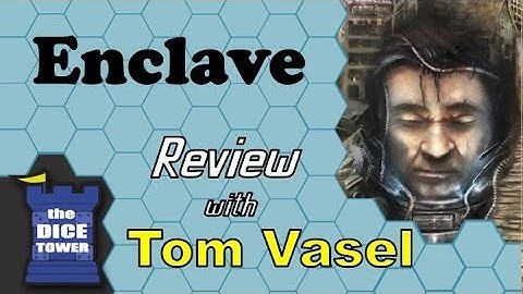 Enclave Review - with Tom Vasel