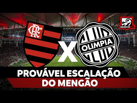 Jogo do Flamengo hoje - Olimpia x Flamengo - Coluna do Fla