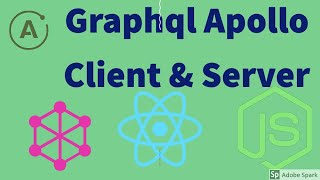 Graphql Node JS ( Graphql Server & Client using Apollo ) # 03