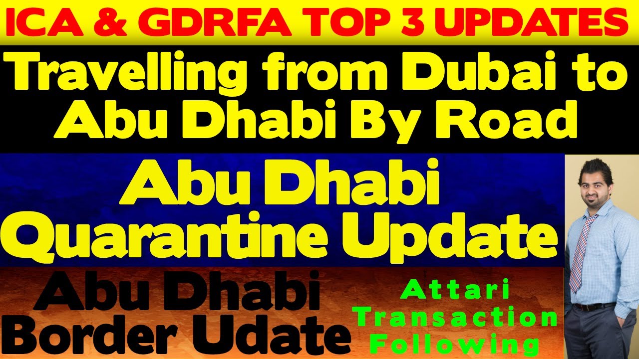 ICA GDRFA TOP 3 UPDATE Traveling Dubai to Abu Dhabi By Road