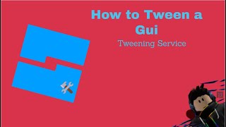 How to Tween a Gui in Roblox Studio   Roblox Scripting Tutorial