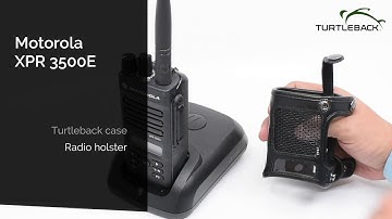 Motorola XPR 3500E Radio Case from Turtleback