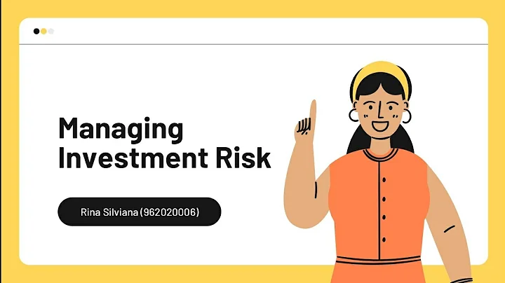 Managing Investment Risk - Rina Silviana