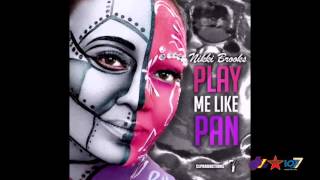 Nikki Brooks - Play Me Like Pan