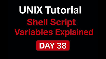 UNIX Tutorial – Shell Script Variables Explained | Day 38