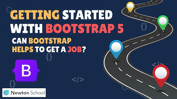 Getting Started With Bootstrap 5 In Hindi | Part 1 | Web Development For Absolute Beginners