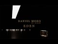 Daniel Moro ft. Hyram - Eden (prod. MilionBeats)