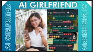 Al girlfriend apps: How To Get An Al Virtual Girlfriend screenshot 5